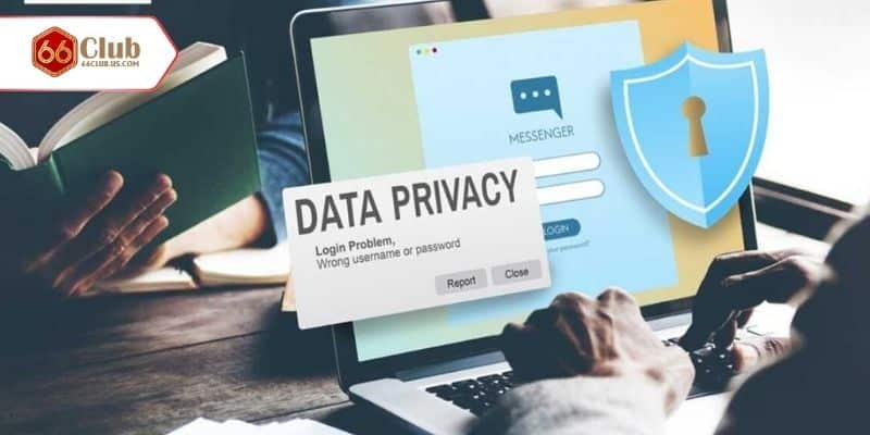 Cách nhà cái đảm bảo chính sách riêng tư