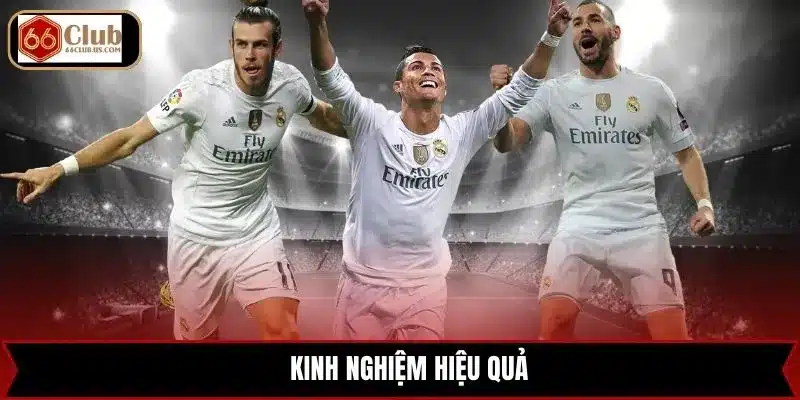 Kinh nghiệm hiệu quả